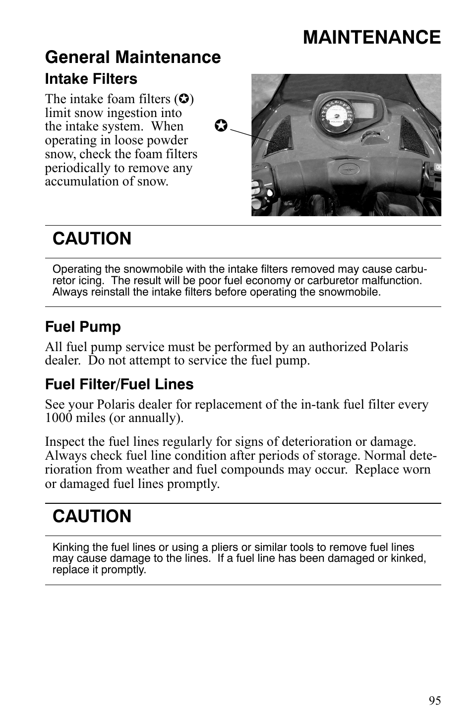 Maintenance, General maintenance, Caution | Polaris 600 Fusion User Manual | Page 98 / 145