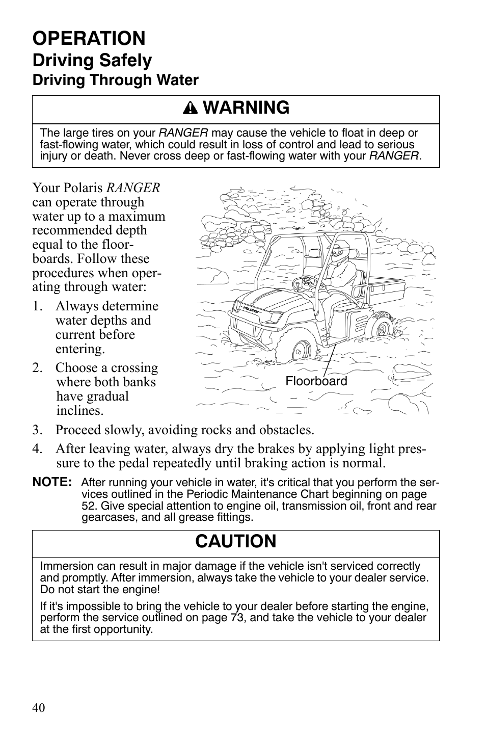 Operation, Driving safely, Warning | Caution, Driving through water | Polaris 4X4 500 EFI User Manual | Page 43 / 124