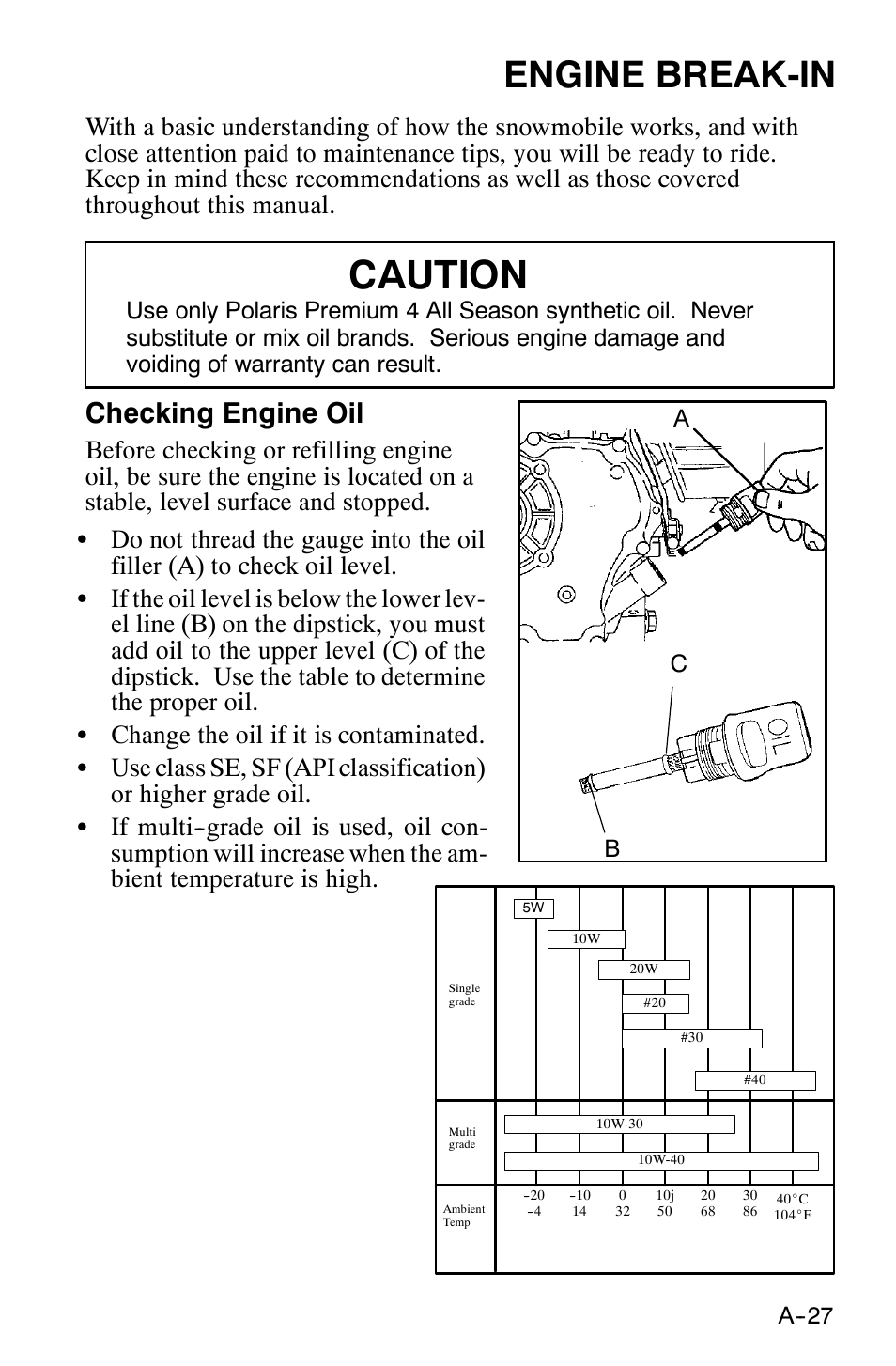 Caution, Engine break-in, Checking engine oil | Polaris 120 XC SP User Manual | Page 46 / 98