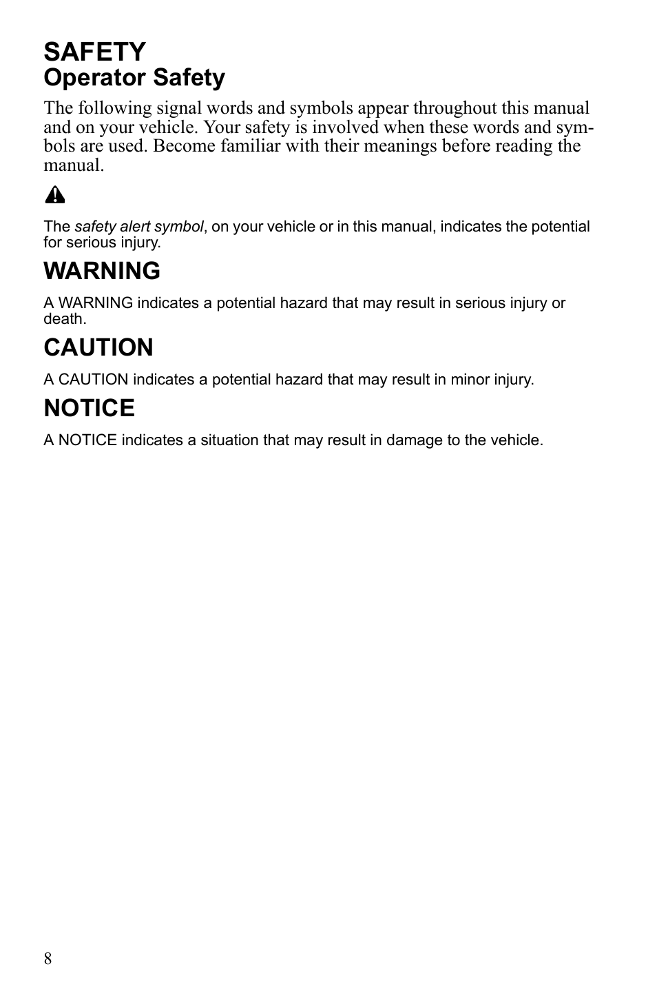Safety, Operator safety, Warning | Caution, Notice | Polaris 600 IQ Touring User Manual | Page 11 / 141