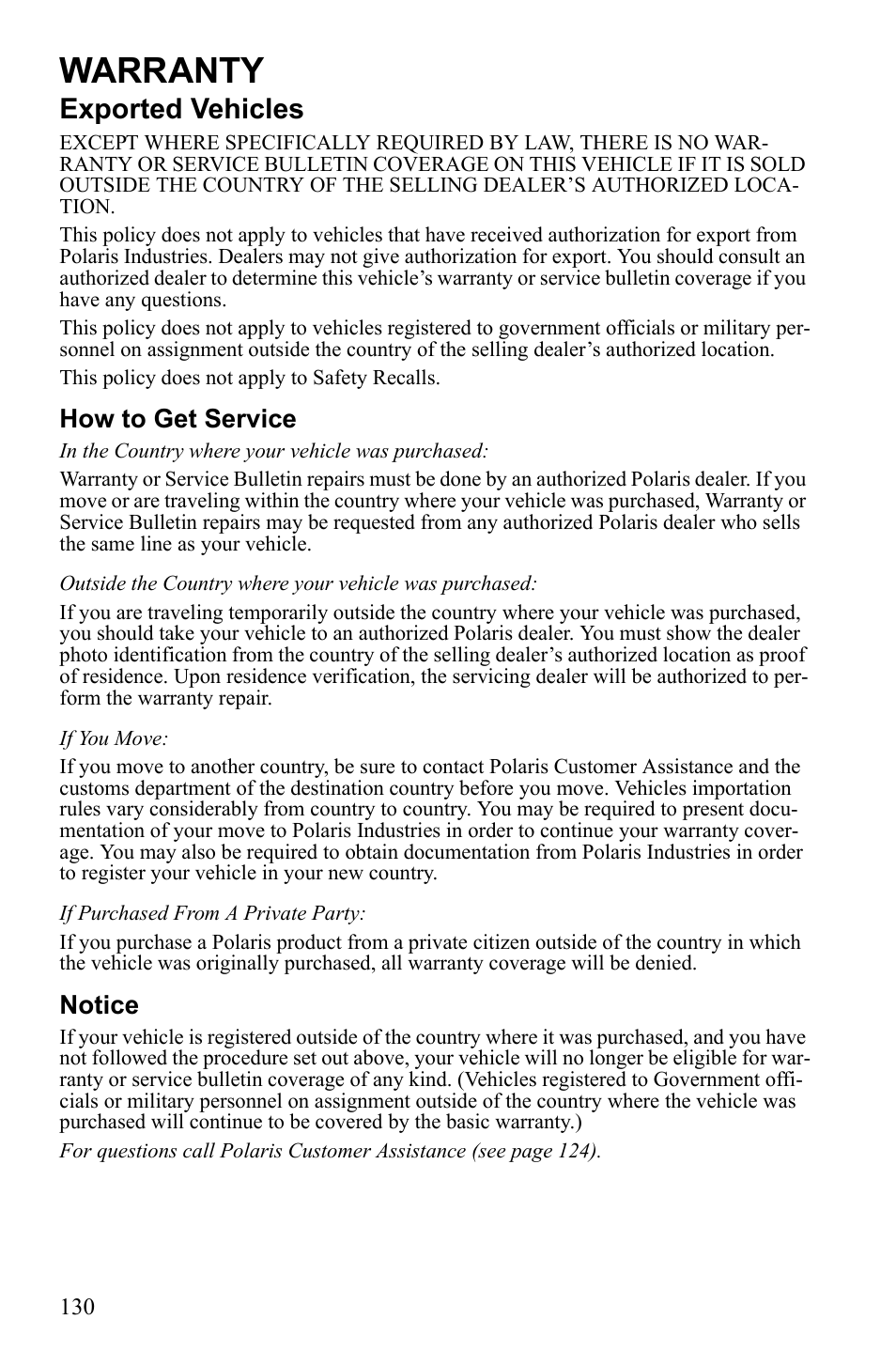 Warranty, Exported vehicles, How to get service | Notice | Polaris 600 IQ Touring User Manual | Page 133 / 141