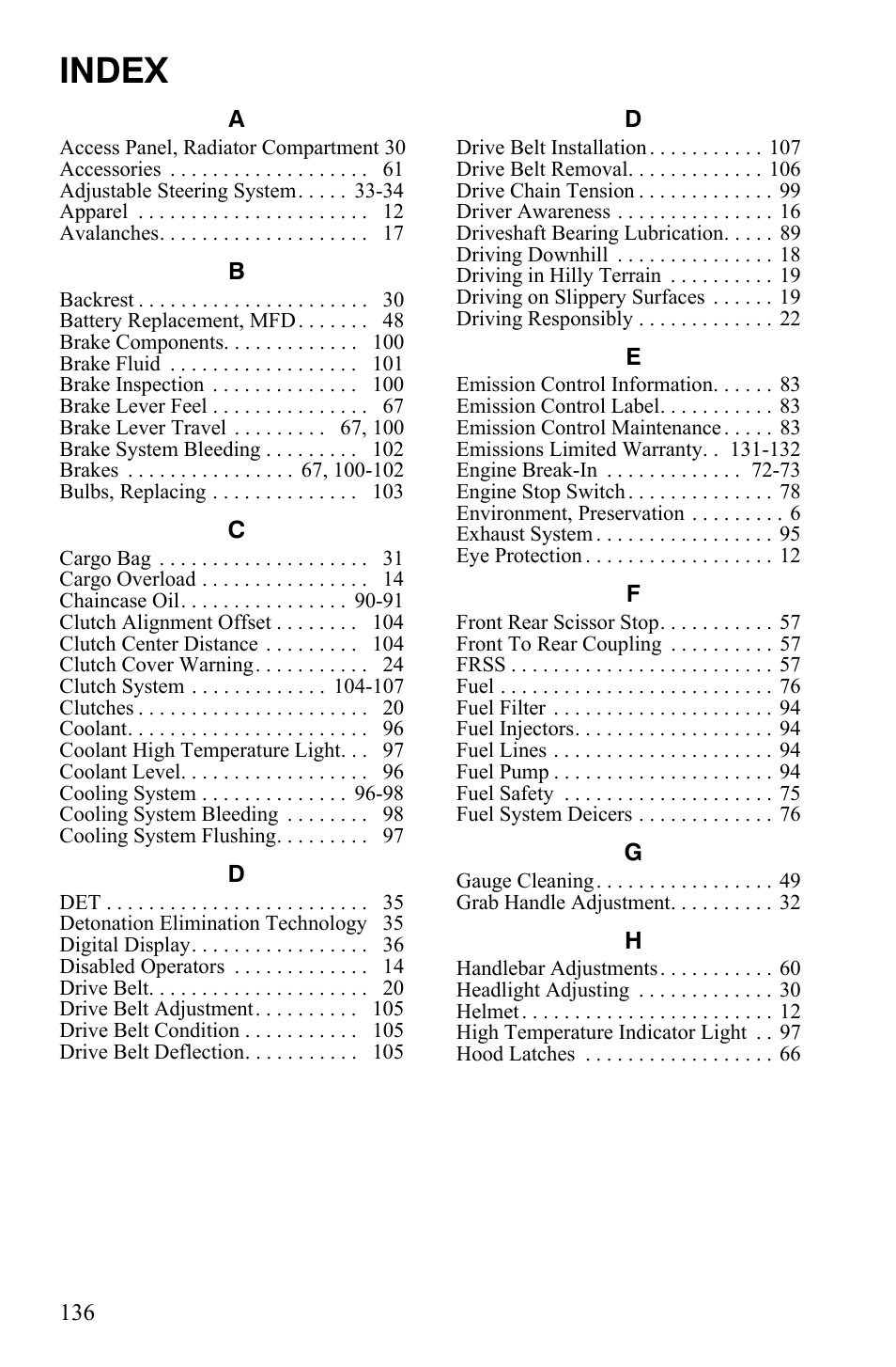 Index | Polaris 600 IQ Touring User Manual | Page 139 / 141