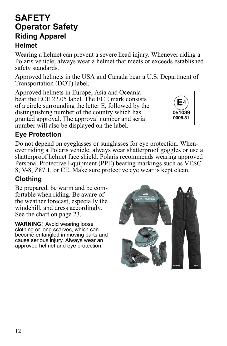 Safety, Operator safety, Riding apparel | Polaris 600 IQ Touring User Manual | Page 15 / 141