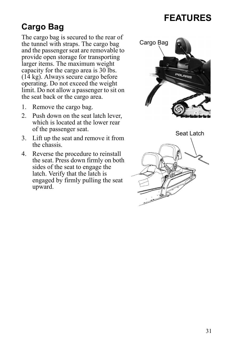 Features, Cargo bag | Polaris 600 IQ Touring User Manual | Page 34 / 141