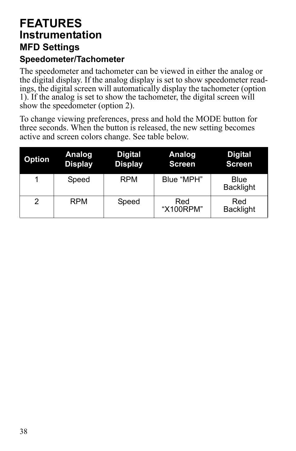 Features, Instrumentation, Mfd settings | Polaris 600 IQ Touring User Manual | Page 41 / 141