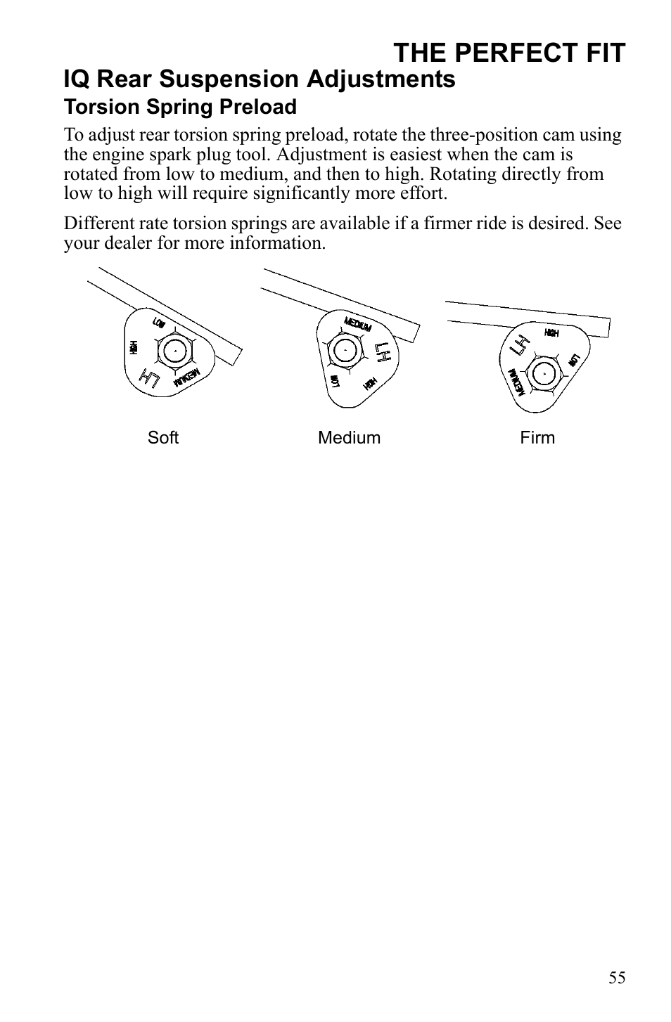The perfect fit, Iq rear suspension adjustments | Polaris 600 IQ Touring User Manual | Page 58 / 141
