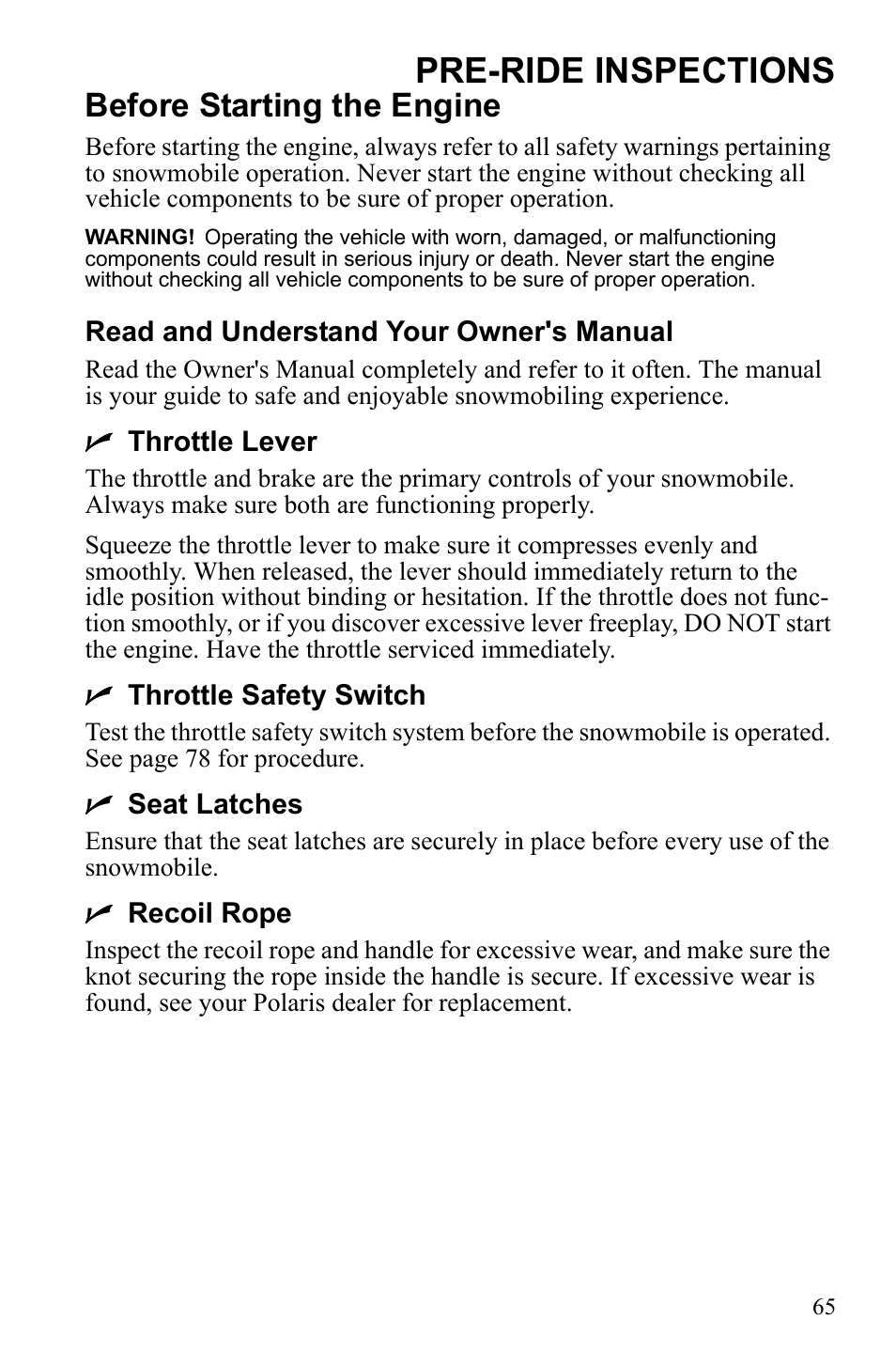 Pre-ride inspections, Before starting the engine | Polaris 600 IQ Touring User Manual | Page 68 / 141