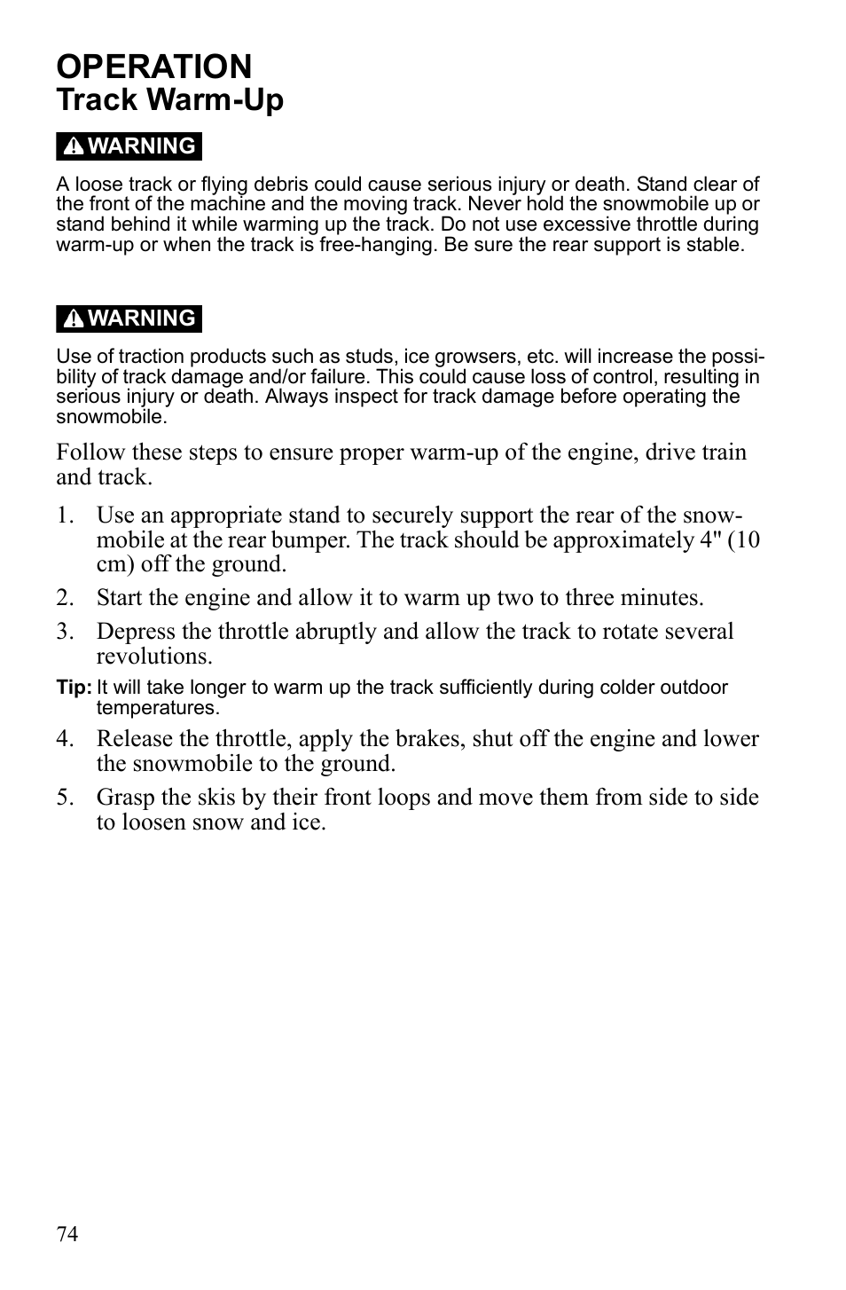 Operation, Track warm-up | Polaris 600 IQ Touring User Manual | Page 77 / 141