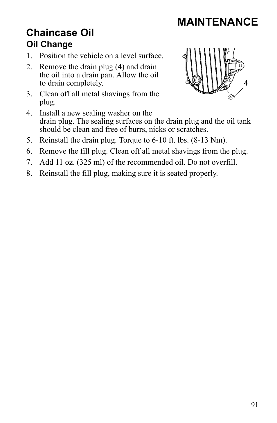 Maintenance, Chaincase oil | Polaris 600 IQ Touring User Manual | Page 94 / 141