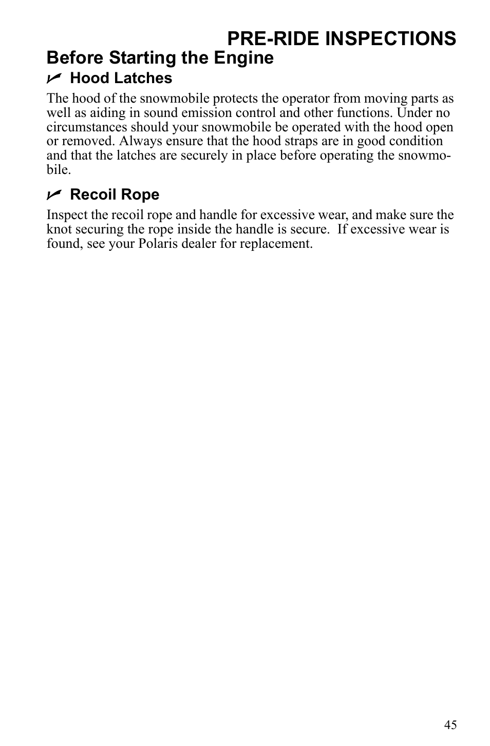 Pre-ride inspections, Before starting the engine | Polaris 500 IQ Shift User Manual | Page 48 / 121