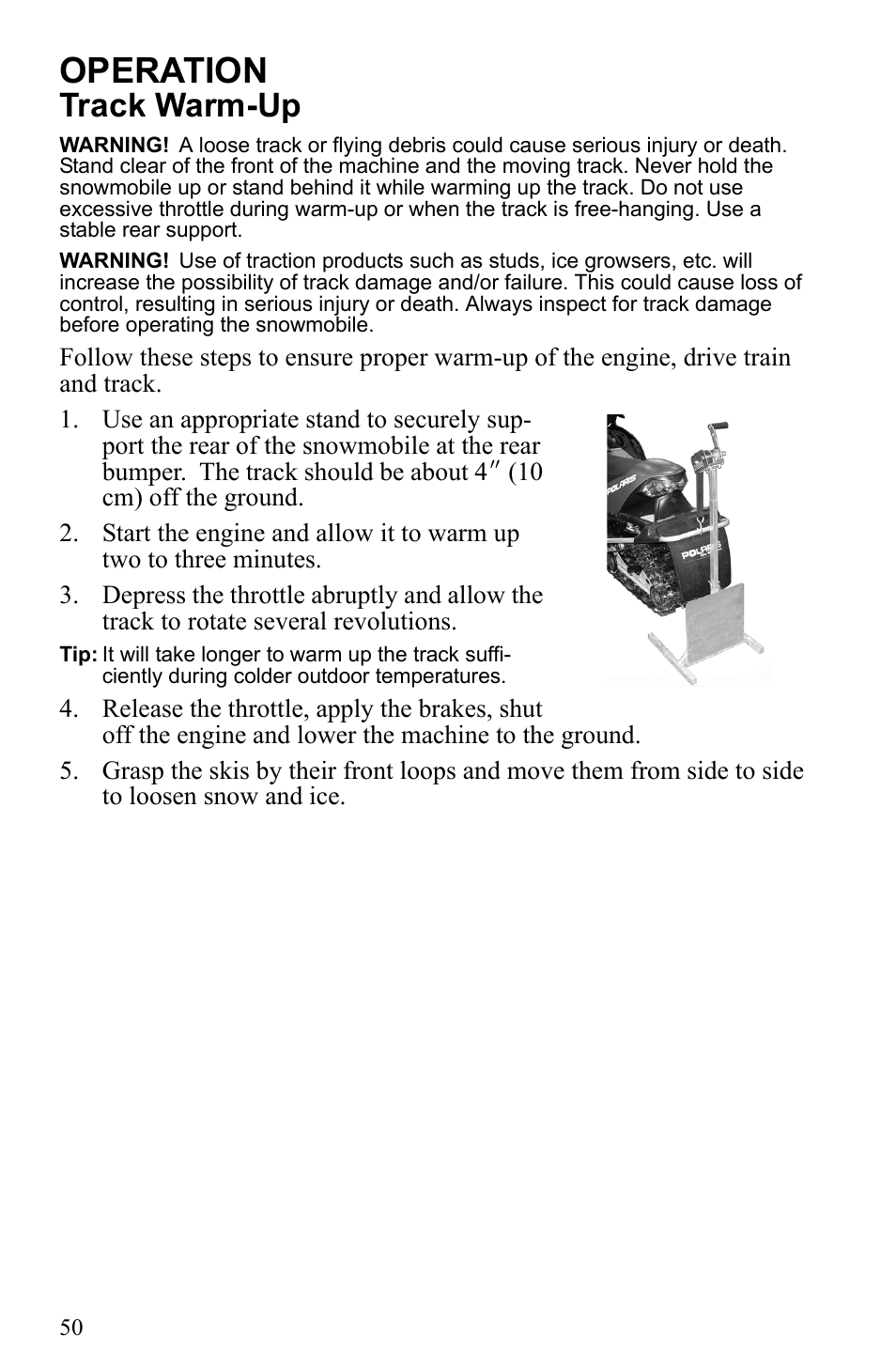 Operation, Track warm-up | Polaris 500 IQ Shift User Manual | Page 53 / 121