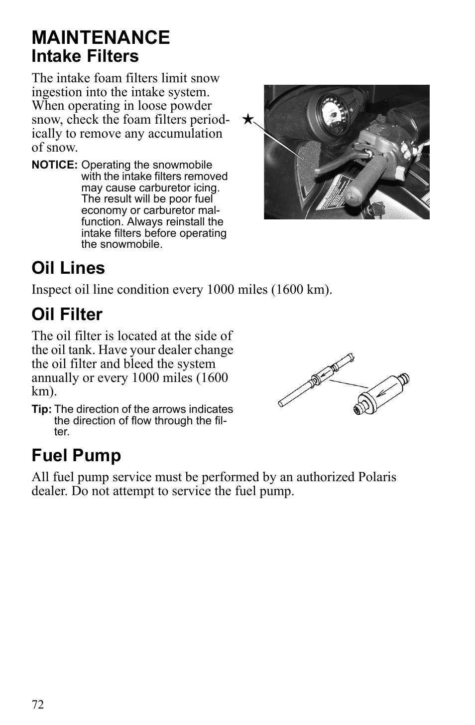 Maintenance, Intake filters, Oil lines | Oil filter, Fuel pump | Polaris 500 IQ Shift User Manual | Page 75 / 121