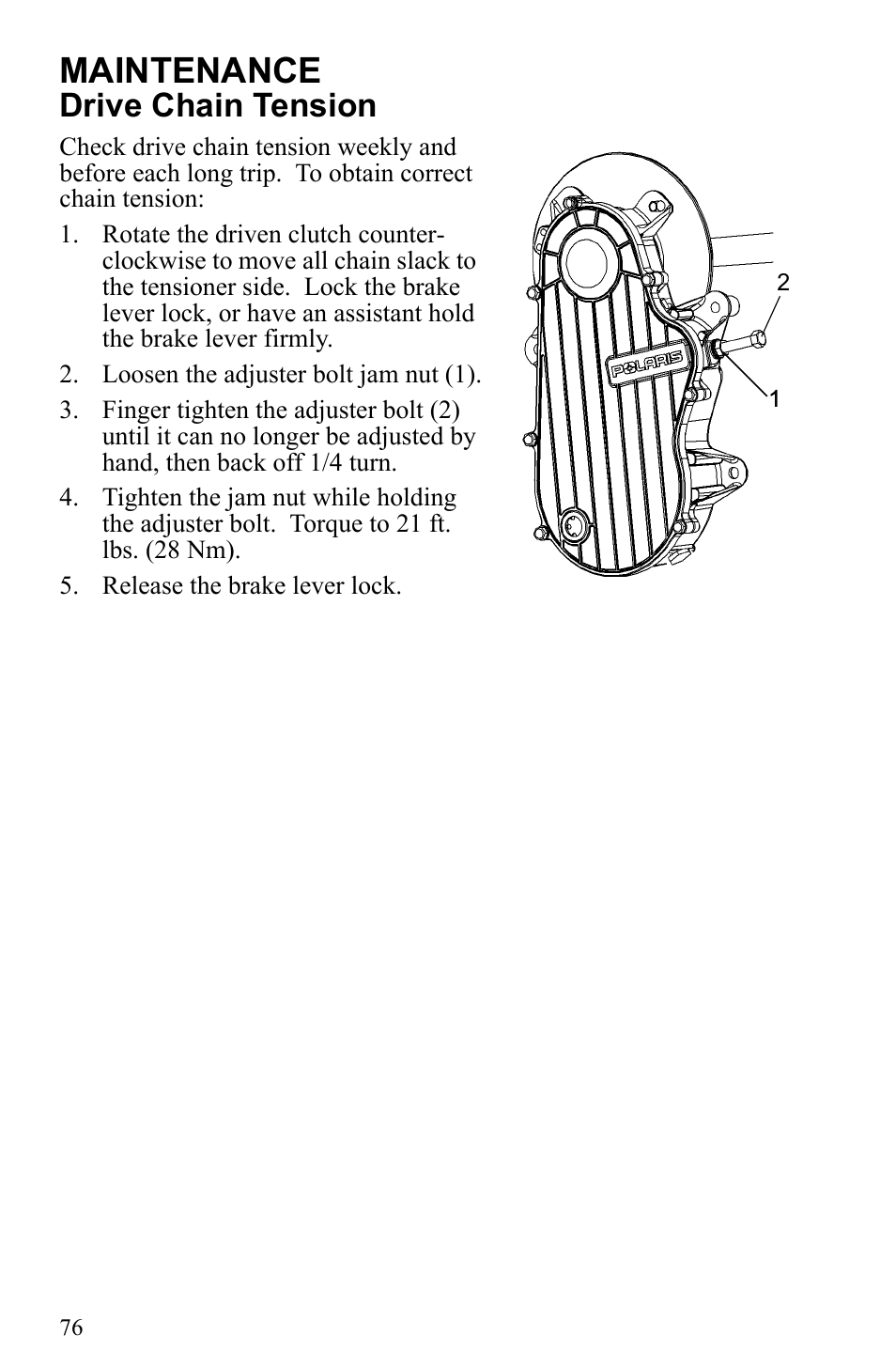 Maintenance, Drive chain tension | Polaris 500 IQ Shift User Manual | Page 79 / 121