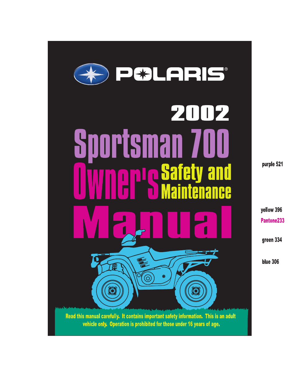 Polaris Sprotsman 700 User Manual | 148 pages