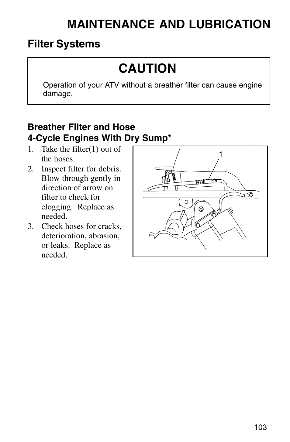 Caution, Maintenance and lubrication, Filter systems | Polaris Sprotsman 700 User Manual | Page 105 / 148