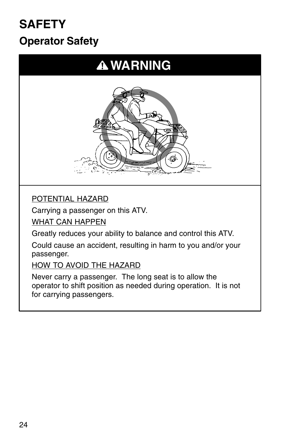 Warning, Safety, Operator safety | Polaris Sprotsman 700 User Manual | Page 26 / 148