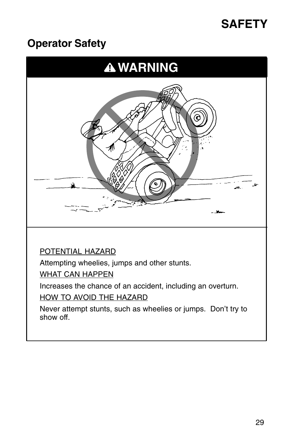 Warning, Safety, Operator safety | Polaris Sprotsman 700 User Manual | Page 31 / 148