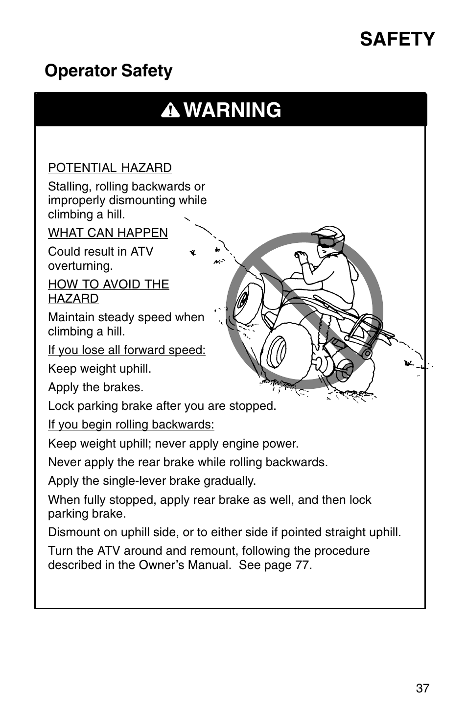 Warning, Safety, Operator safety | Polaris Sprotsman 700 User Manual | Page 39 / 148