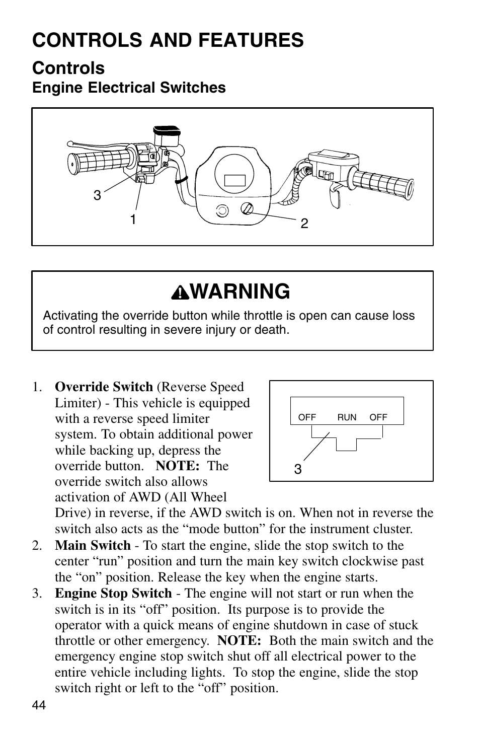 Warning, Controls and features, Controls | Polaris Sprotsman 700 User Manual | Page 46 / 148