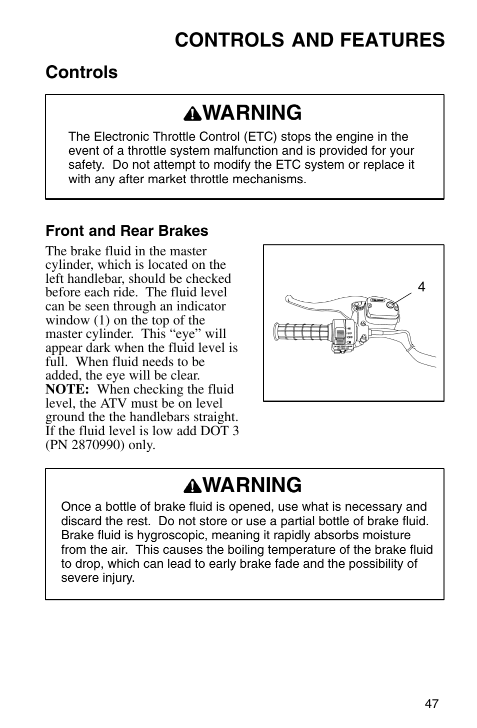 Warning, Controls and features, Controls | Polaris Sprotsman 700 User Manual | Page 49 / 148