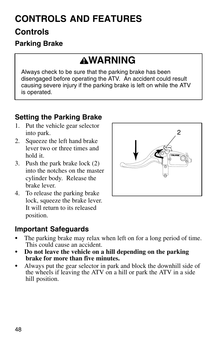 Warning, Controls and features, Controls | Polaris Sprotsman 700 User Manual | Page 50 / 148