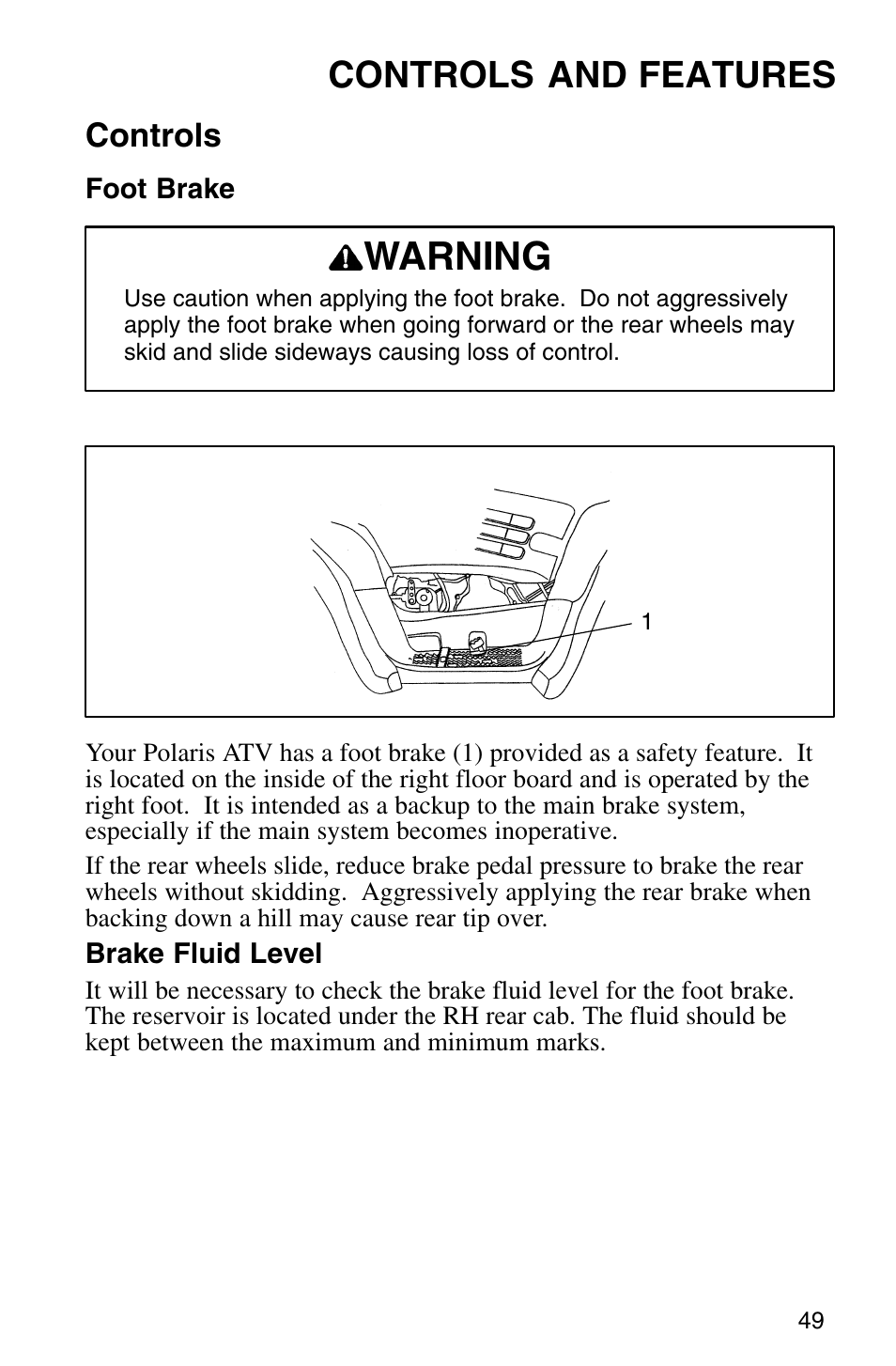Warning, Controls and features, Controls | Polaris Sprotsman 700 User Manual | Page 51 / 148