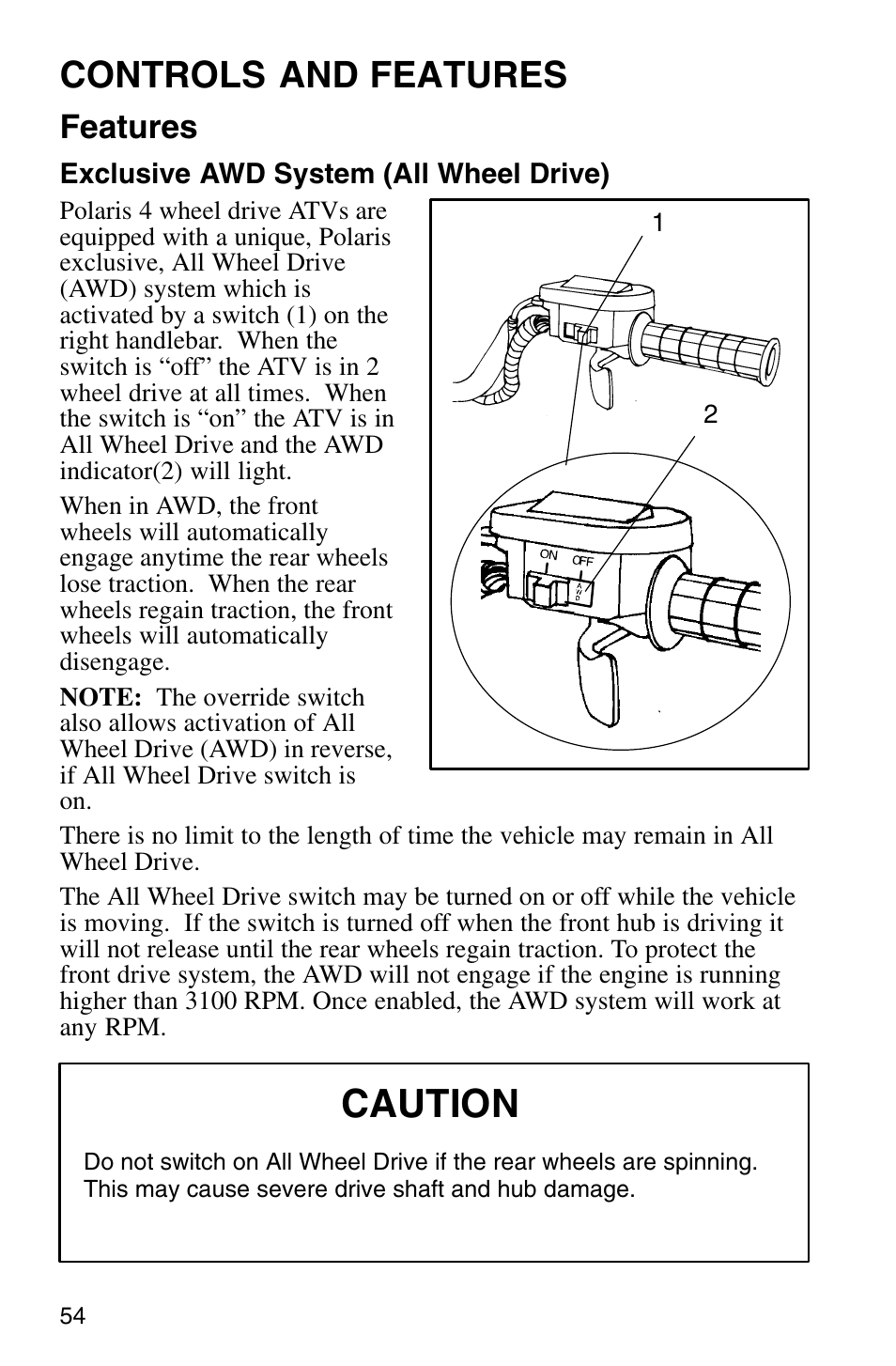 Caution, Controls and features, Features | Polaris Sprotsman 700 User Manual | Page 56 / 148