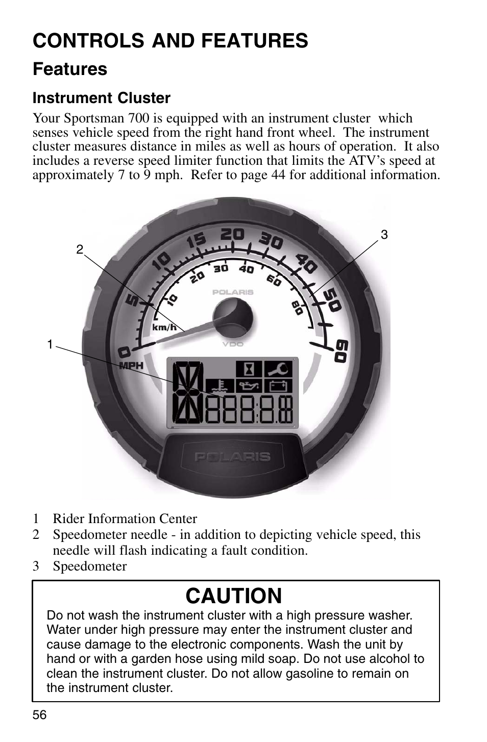 Caution, Controls and features, Features | Polaris Sprotsman 700 User Manual | Page 58 / 148