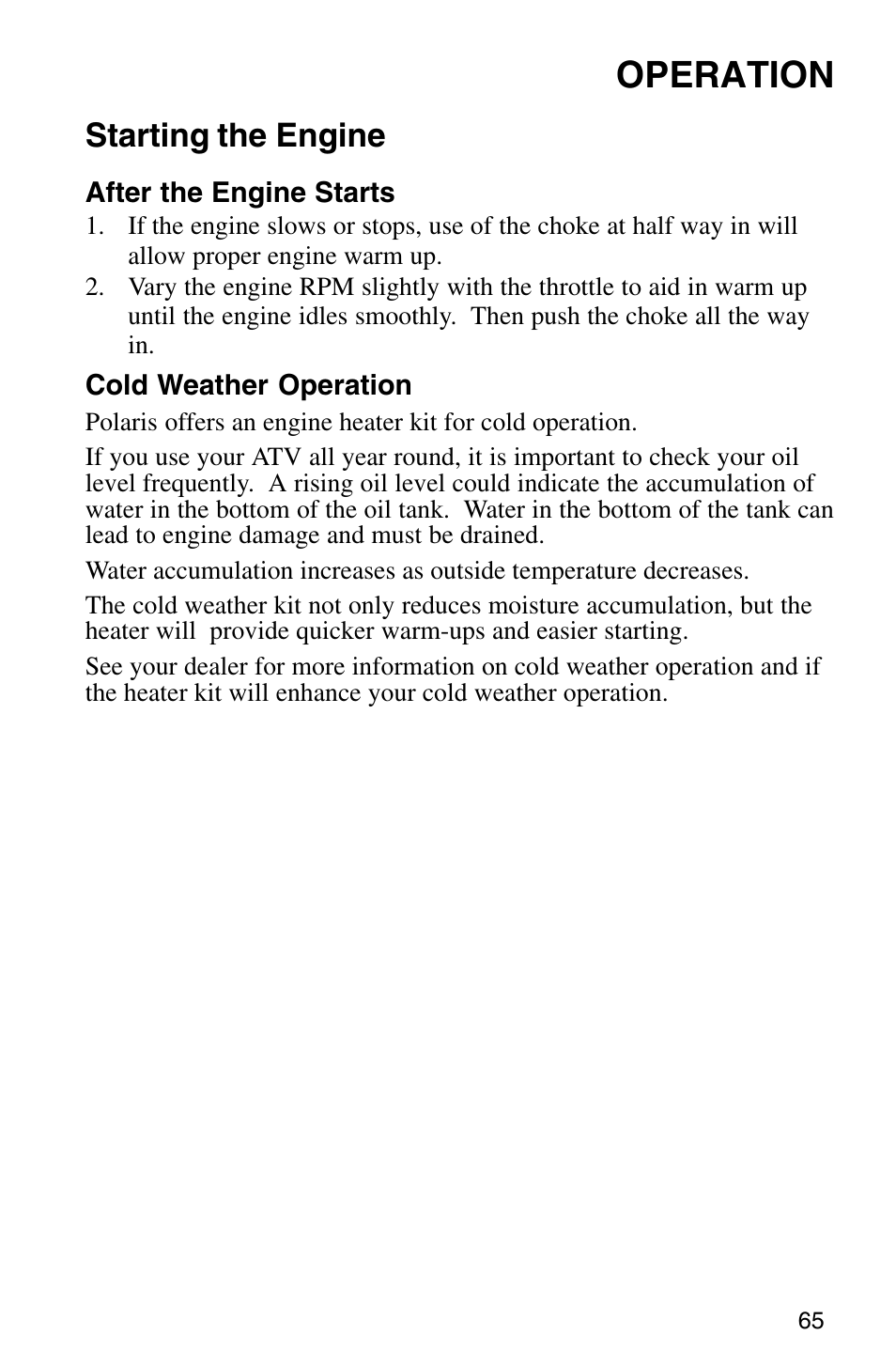 Operation, Starting the engine | Polaris Sprotsman 700 User Manual | Page 67 / 148