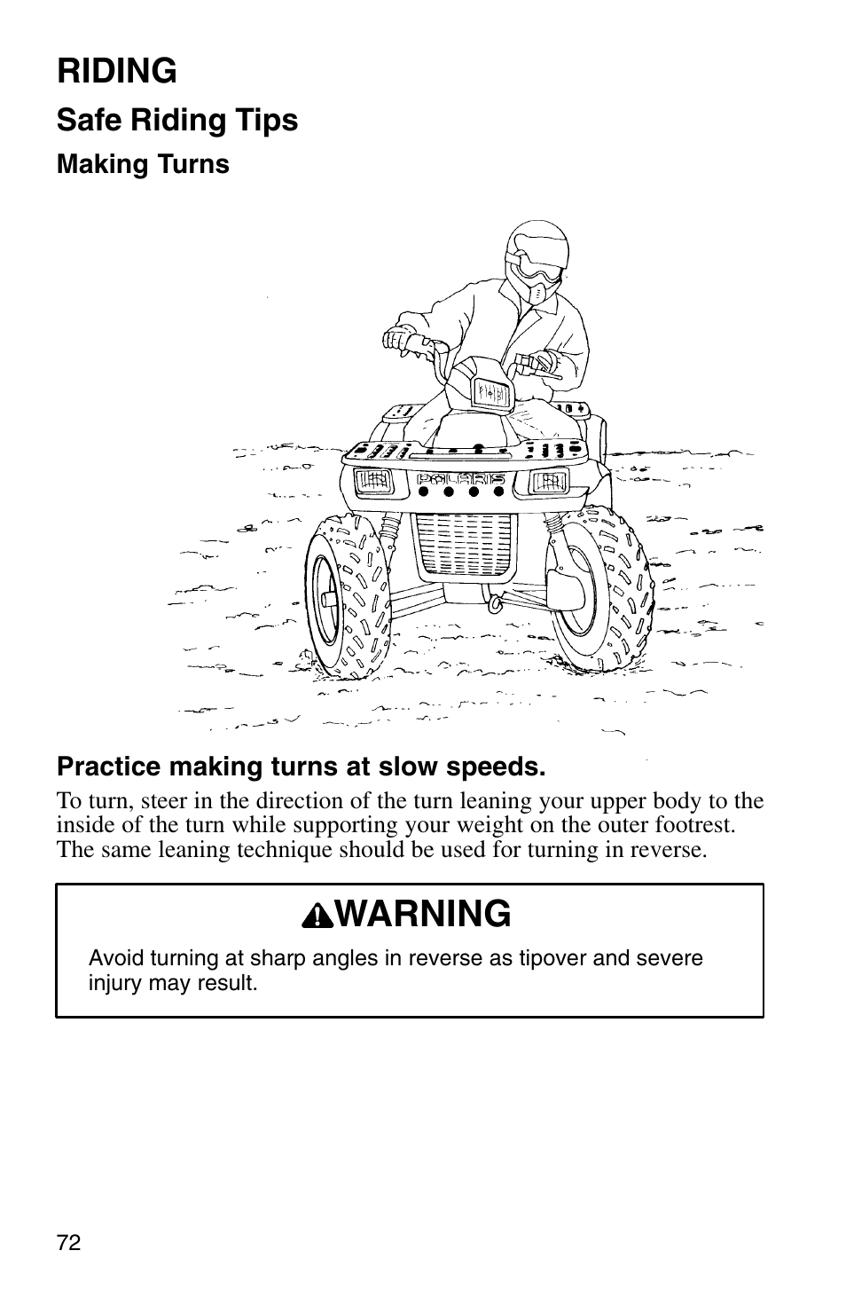 Warning, Riding, Safe riding tips | Polaris Sprotsman 700 User Manual | Page 74 / 148