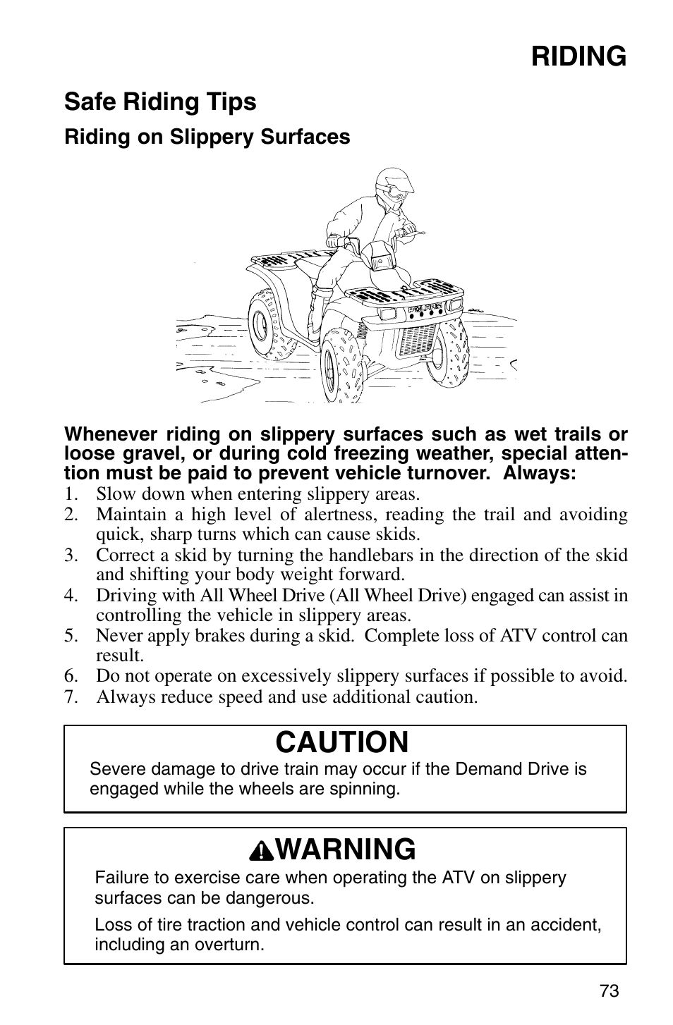 Caution, Warning, Riding | Safe riding tips | Polaris Sprotsman 700 User Manual | Page 75 / 148