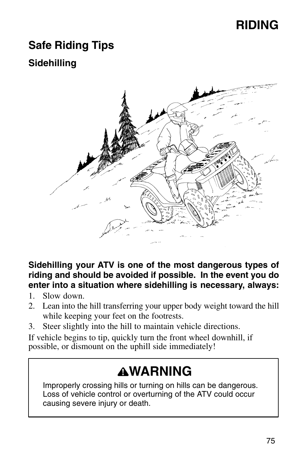 Warning, Riding, Safe riding tips | Polaris Sprotsman 700 User Manual | Page 77 / 148
