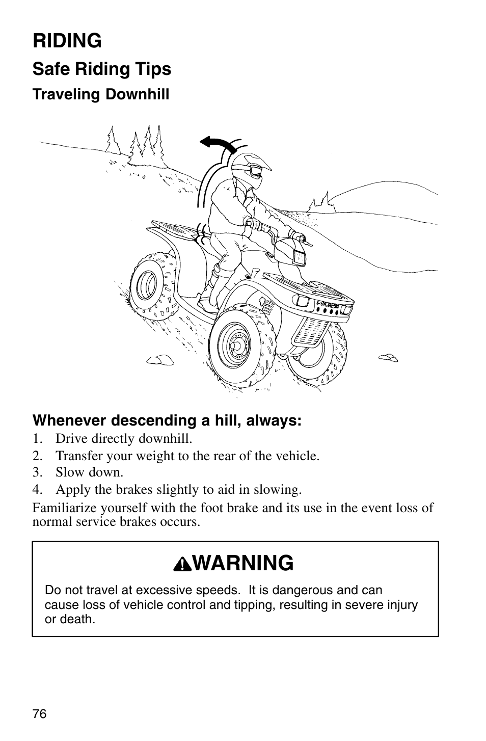 Warning, Riding, Safe riding tips | Polaris Sprotsman 700 User Manual | Page 78 / 148