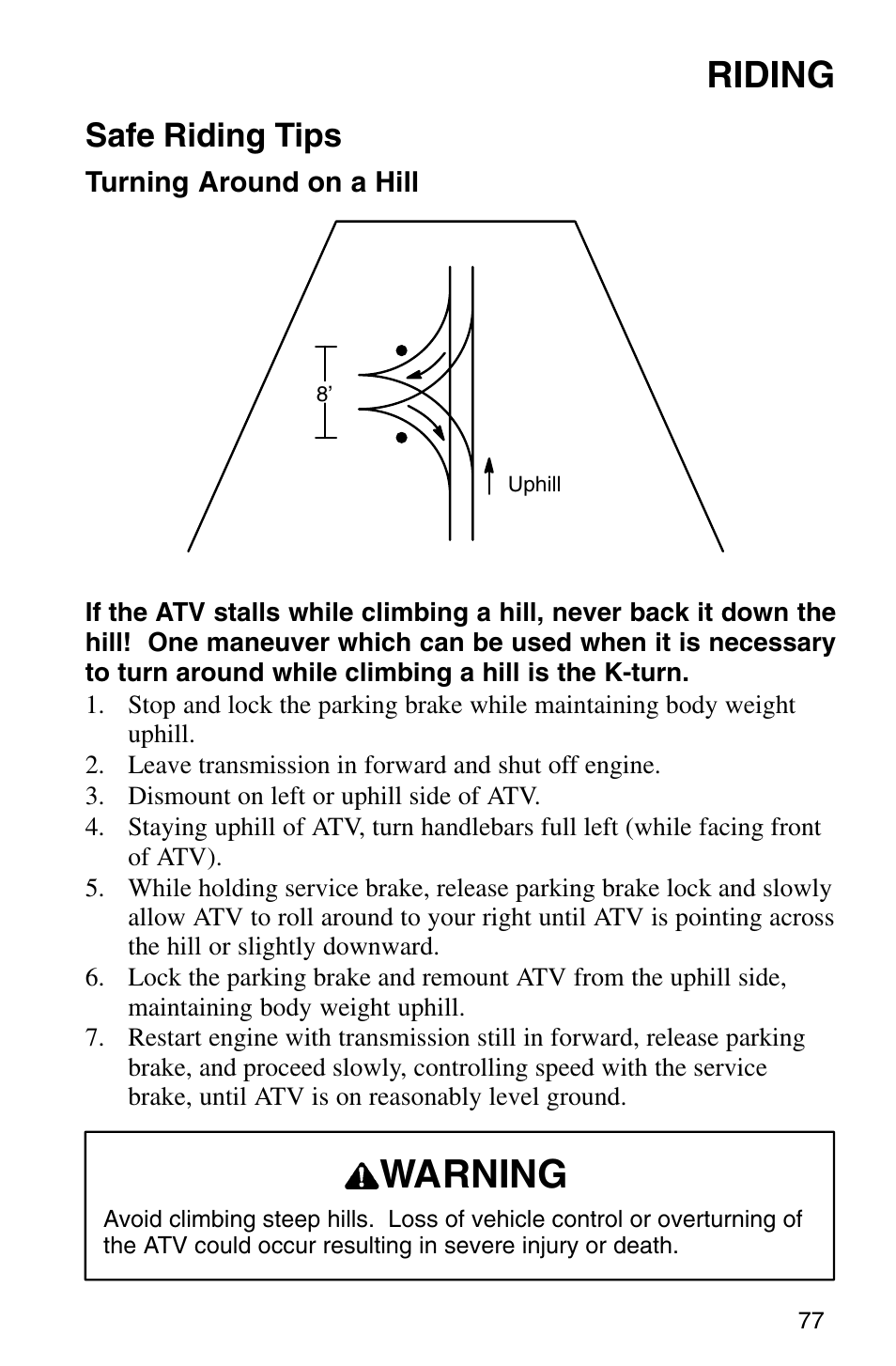 Warning, Riding, Safe riding tips | Polaris Sprotsman 700 User Manual | Page 79 / 148
