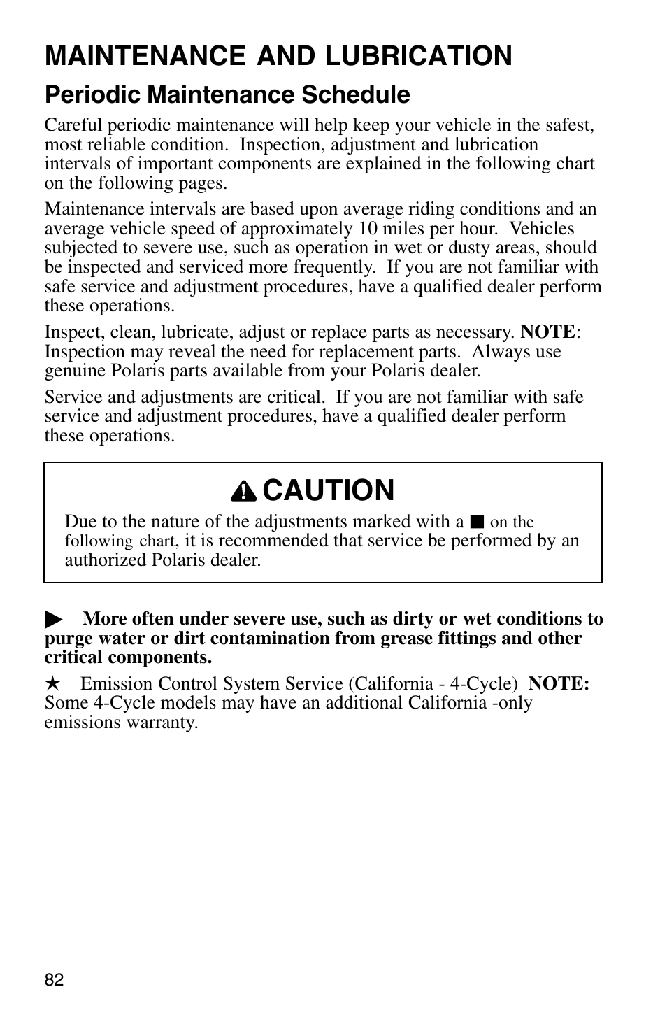 Caution, Maintenance and lubrication, Periodic maintenance schedule | Polaris Sprotsman 700 User Manual | Page 84 / 148