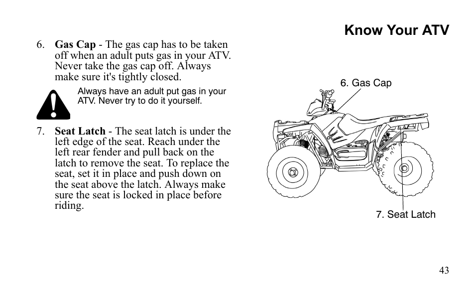 Know your atv | Polaris Sportsman 9922475 User Manual | Page 46 / 199