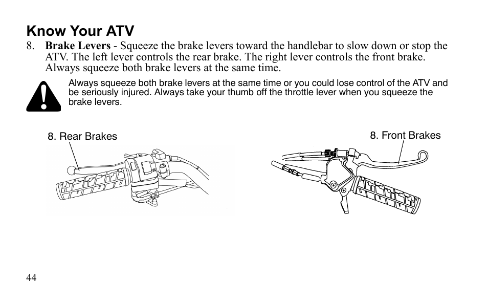 Know your atv | Polaris Sportsman 9922475 User Manual | Page 47 / 199
