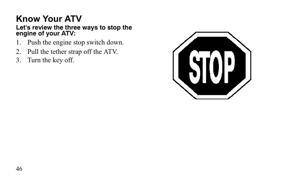 Know your atv | Polaris Sportsman 9922475 User Manual | Page 49 / 199