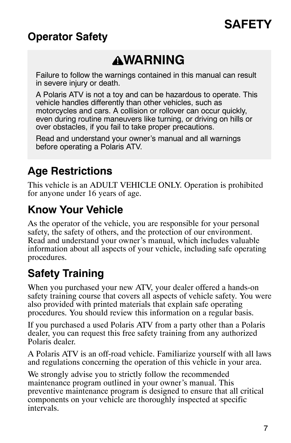 Warning, Safety, Operator safety age restrictions | Know your vehicle, Safety training | Polaris Magnum 330 User Manual | Page 10 / 151