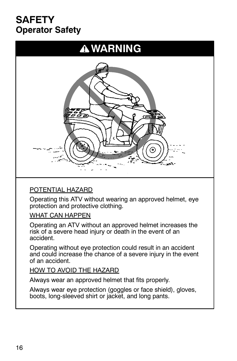 Warning, Safety, Operator safety | Polaris Magnum 330 User Manual | Page 19 / 151