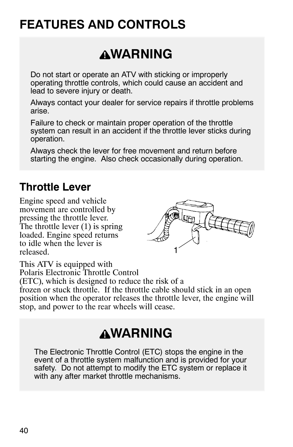 Warning, Features and controls, Throttle lever | Polaris Magnum 330 User Manual | Page 43 / 151