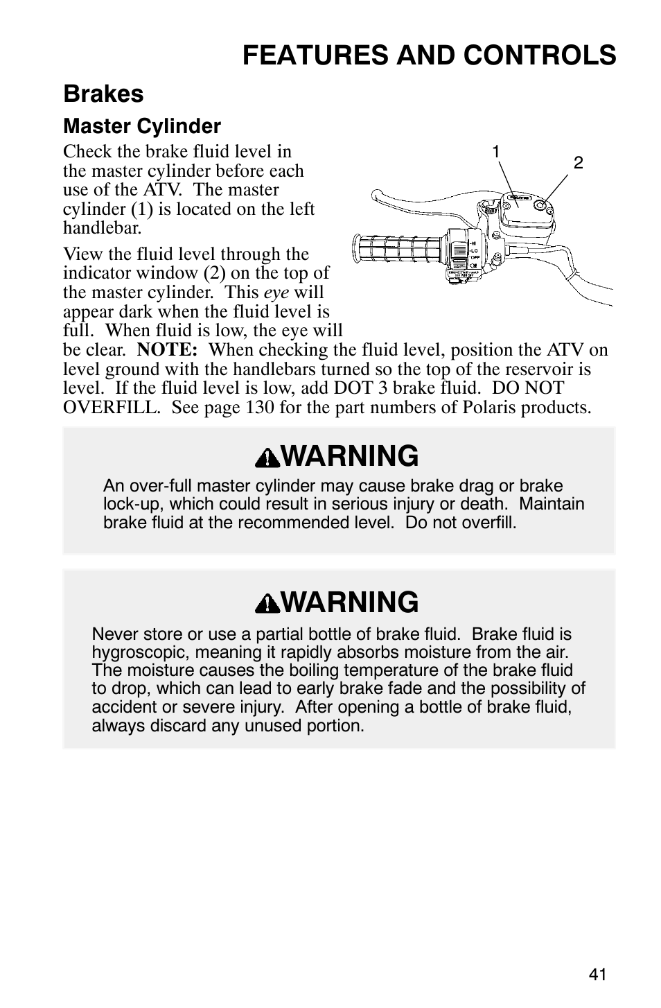 Warning, Features and controls, Brakes | Polaris Magnum 330 User Manual | Page 44 / 151