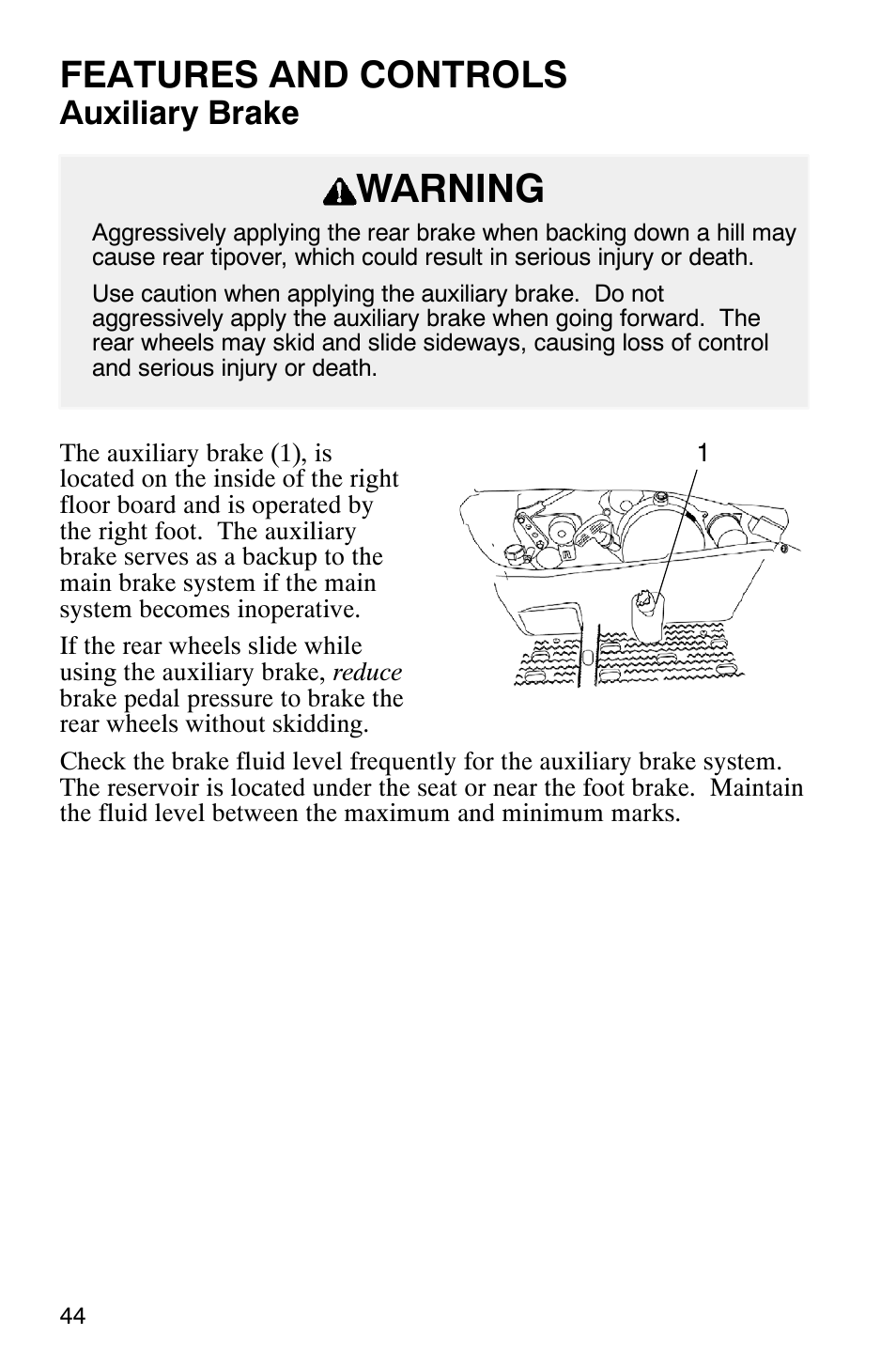 Warning, Features and controls, Auxiliary brake | Polaris Magnum 330 User Manual | Page 47 / 151