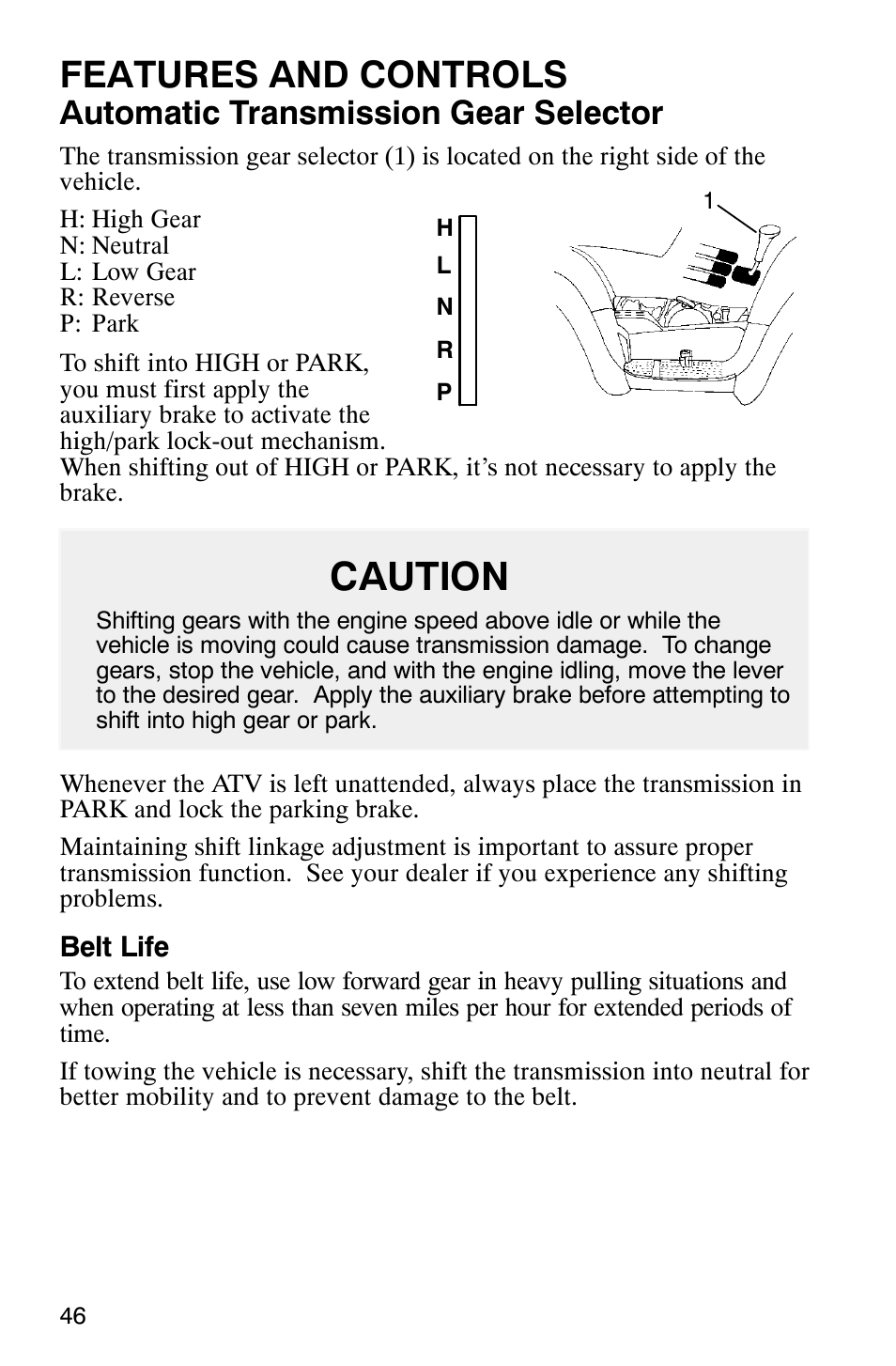 Caution, Features and controls, Automatic transmission gear selector | Polaris Magnum 330 User Manual | Page 49 / 151