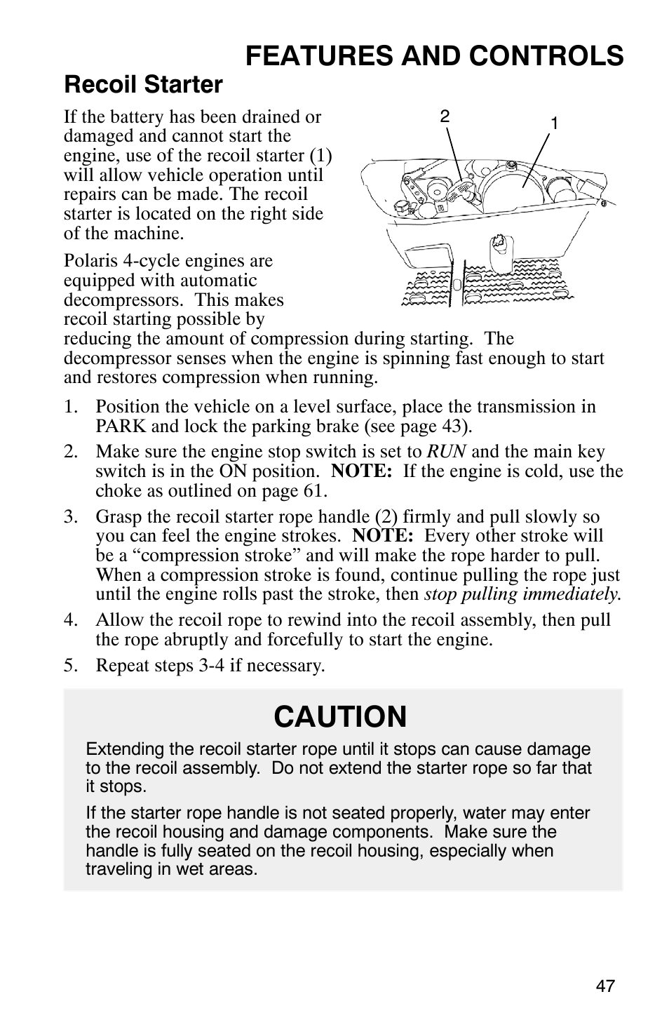 Caution, Features and controls, Recoil starter | Polaris Magnum 330 User Manual | Page 50 / 151