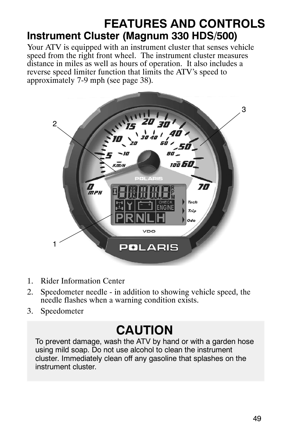 Caution, Features and controls | Polaris Magnum 330 User Manual | Page 52 / 151