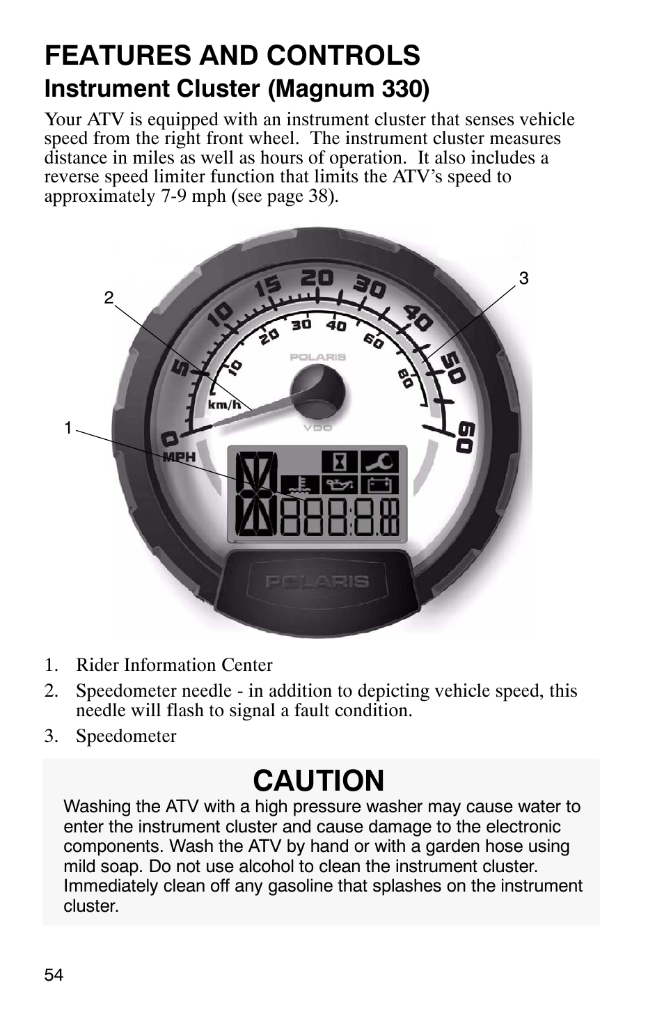 Caution, Features and controls, Instrument cluster (magnum 330) | Polaris Magnum 330 User Manual | Page 57 / 151