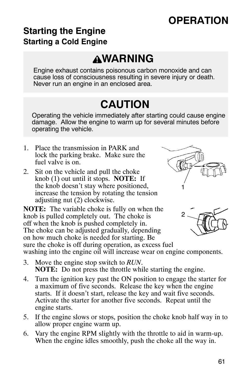 Warning, Caution, Operation | Starting the engine | Polaris Magnum 330 User Manual | Page 64 / 151