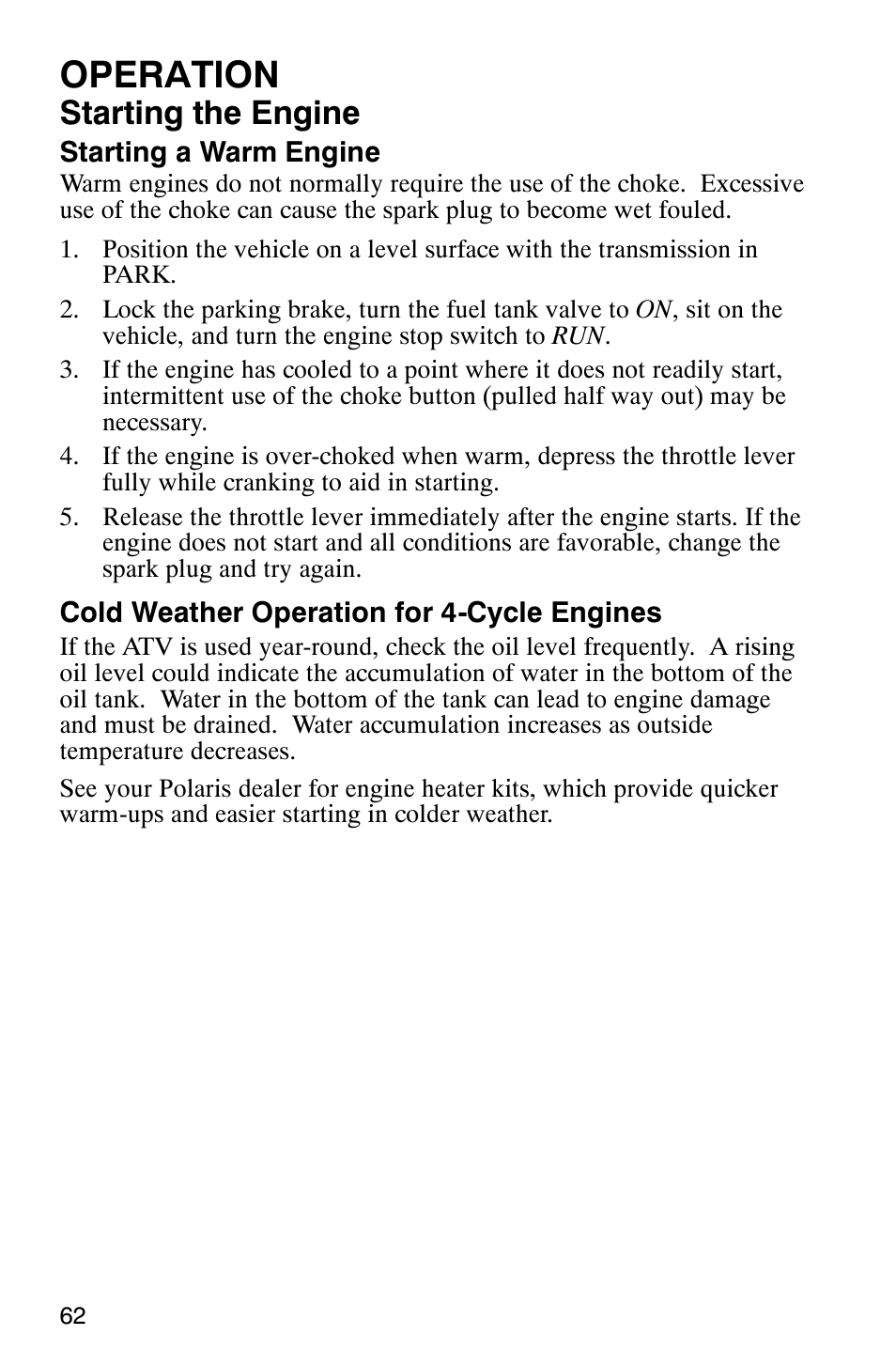 Operation, Starting the engine | Polaris Magnum 330 User Manual | Page 65 / 151