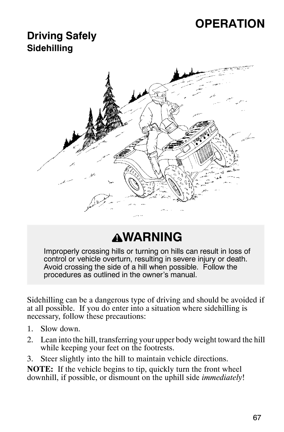 Warning, Operation, Driving safely | Polaris Magnum 330 User Manual | Page 70 / 151